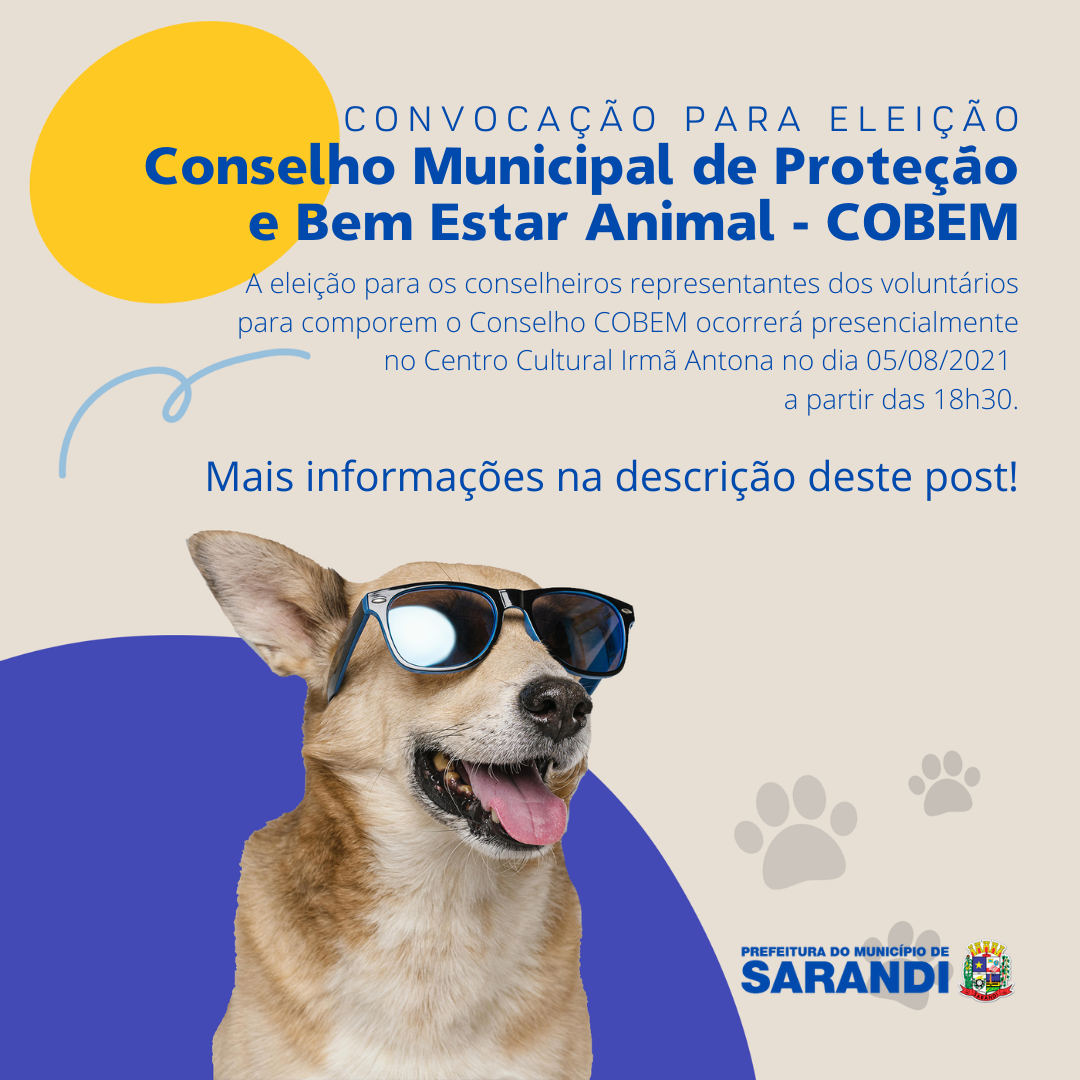 Eleição para o Conselho Municipal de Proteção e Bem Estar Animal - COBEM